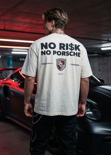 No Risk No Porsche Premium  White Oversized T Shirt For Men